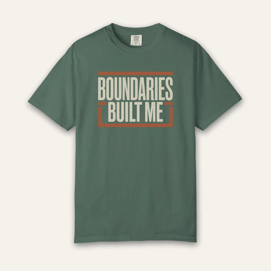 Boundaries Built Me T-Shirt