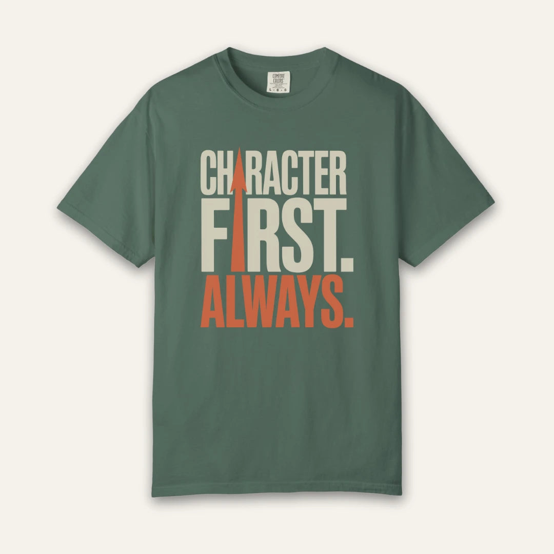 Character First Always T-Shirt