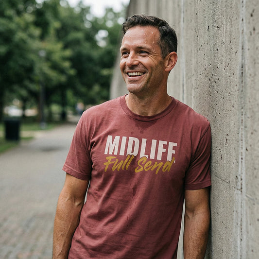 Midlife Full Send T-Shirt