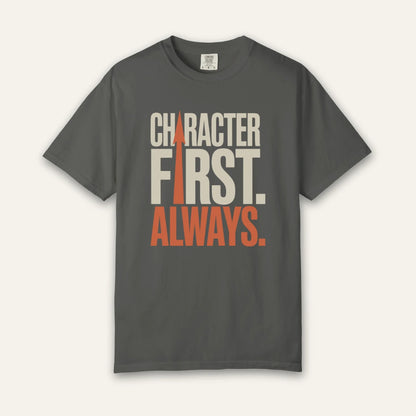 Character First Always T-Shirt